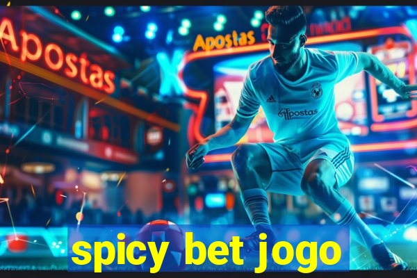 spicy bet jogo